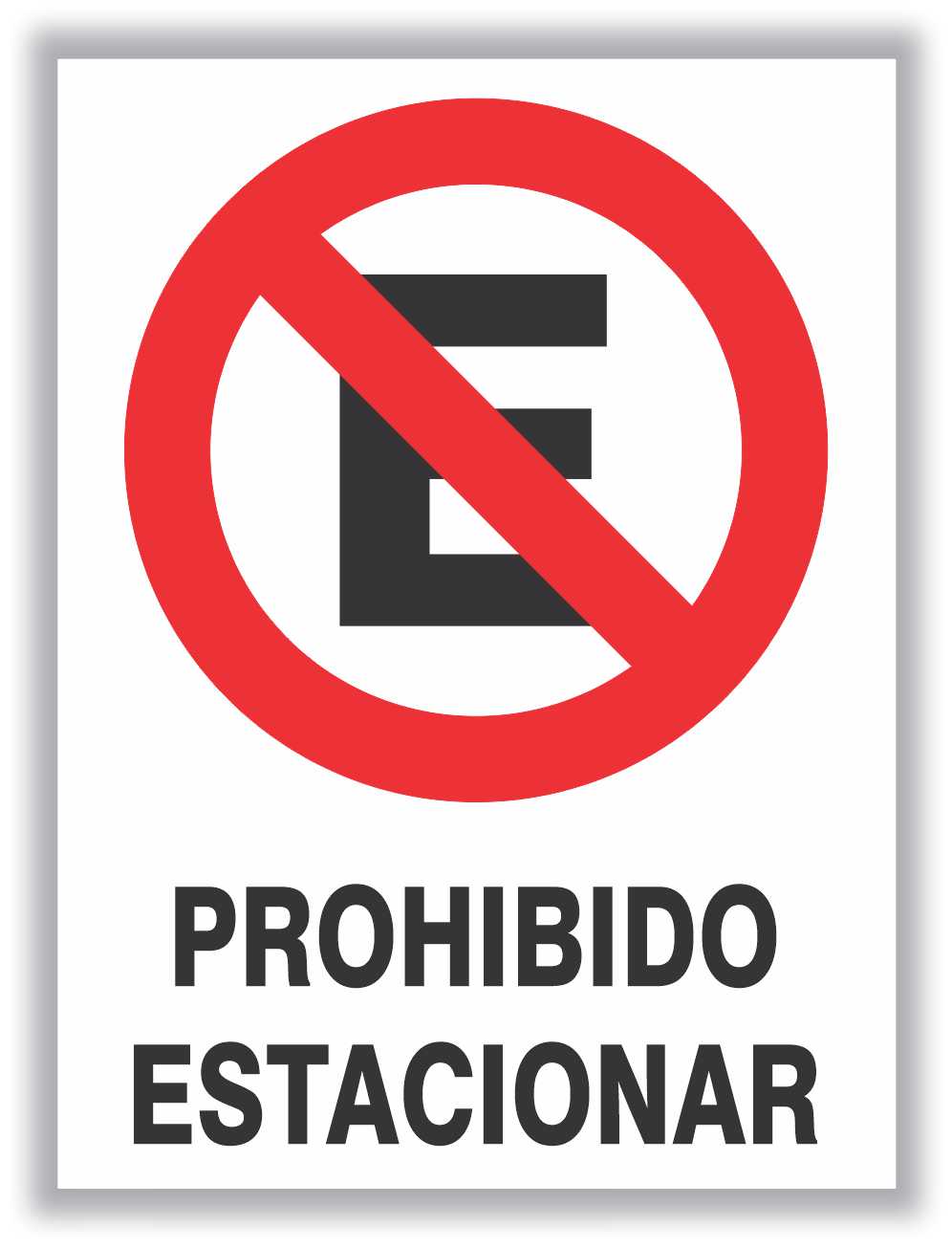 Prohibido Estacionar